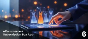 eCommerce + Subscription Box App