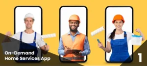 On-Demand Home Services App 