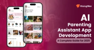 AI PARENTING ASSISTANT APP DEVELOPMENT