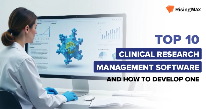 Top 10 Clinical Research Management Software